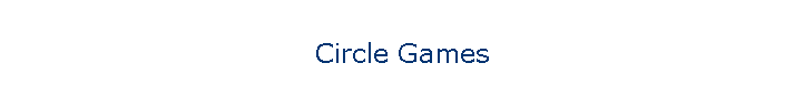 Circle Games