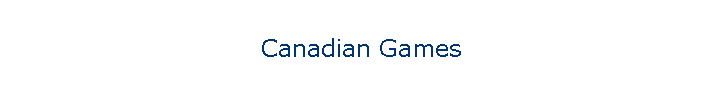Canadian Games