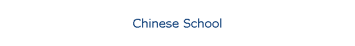 Chinese School