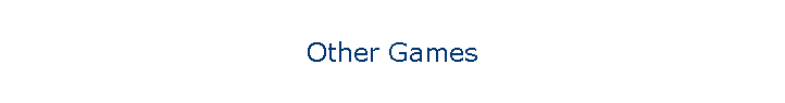 Other Games