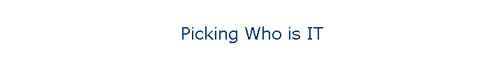 Picking Who is IT