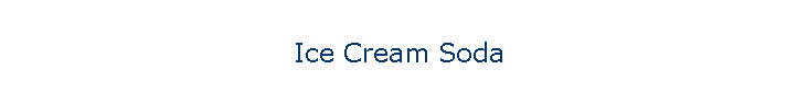 Ice Cream Soda